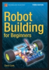 Robot Building for Beginners, Third Edition - Book
