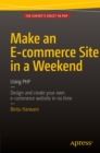 Make an E-commerce Site in a Weekend : Using PHP - eBook