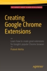 Creating Google Chrome Extensions - Book