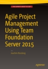 Agile Project Management using Team Foundation Server 2015 - eBook
