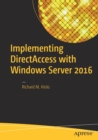 Implementing DirectAccess with Windows Server 2016 - Book