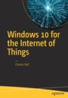 Windows 10 for the Internet of Things - Book