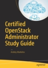 Certified OpenStack Administrator Study Guide - Book