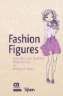 Fashion Figures : How Missy the Mathlete Made the Cut - Book