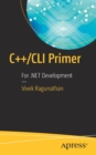 C++/CLI Primer : For .NET Development - Book