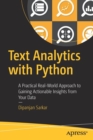 Text Analytics with Python : A Practical Real-World Approach to Gaining Actionable Insights from your Data - Book