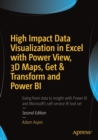 High Impact Data Visualization in Excel with Power View, 3D Maps, Get & Transform and Power BI - Book