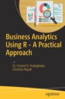 Business Analytics Using R - A Practical Approach - Book