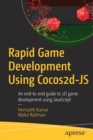 Rapid Game Development Using Cocos2d-JS : An end-to-end guide to 2D game development using JavaScript - Book