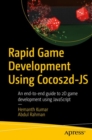 Rapid Game Development Using Cocos2d-JS : An end-to-end guide to 2D game development using JavaScript - eBook