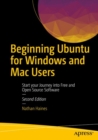 Beginning Ubuntu for Windows and Mac Users : Start your Journey into Free and Open Source Software - Book