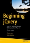 Beginning jQuery : From the Basics of jQuery to Writing your Own Plug-ins - Book