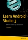 Learn Android Studio 3 : Efficient Android App Development - Book