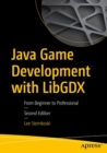 Java Game Development with LibGDX : From Beginner to Professional - Book