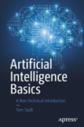Artificial Intelligence Basics : A Non-Technical Introduction - Book