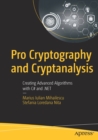 Pro Cryptography and Cryptanalysis : Creating Advanced Algorithms with C# and .NET - Book