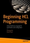 Beginning HCL Programming : Using Hashicorp Language for Automation and Configuration - Book
