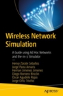 Wireless Network Simulation : A Guide using Ad Hoc Networks and the ns-3 Simulator - Book