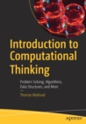 Introduction to Computational Thinking : Problem Solving, Algorithms, Data Structures, and More - Book