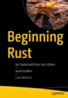 Beginning Rust : Get Started with Rust 2021 Edition - Book