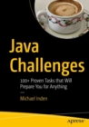 Java Challenges : 100+ Proven Tasks that Will Prepare You for Anything - Book