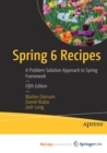 Spring 6 Recipes : A Problem-Solution Approach to Spring Framework - Book