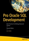 Pro Oracle SQL Development : Best Practices for Writing Advanced Queries - Book