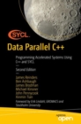 Data Parallel C++ : Programming Accelerated Systems Using C++ and SYCL - Book