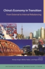 China's economy in transition : from external to internal rebalancing - Book