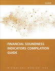 Financial soundness indicators : compilation guide - Book