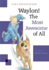 Waylon! The Most Awesome of All - Book