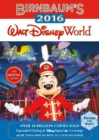 Birnbaum's 2016 Walt Disney World : The Official Guide - Book