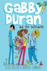 Gabby Duran And The Unsittables Book 4 Triple Trouble : Book 4 Triple Trouble - Book