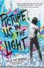 Picture Us In The Light - Book