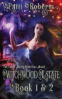 Witchwood Estate - Books 1 & 2 - Book