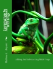 Learning How To Add And Subtract With Frogs : Adding And Subtracting With Frogs - Book