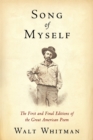 Song of Myself : The First and Final Editions of the Great American Poem - Book