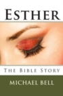 Esther - The Bible Story - Book
