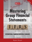 Mastering group financial statements : A guide to International Financial Reporting Standards for groups - Book