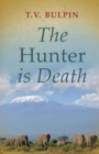 The Hunter is Death - Book