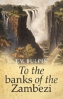 To the banks of the Zambezi - Book