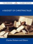 A Budget of Christmas Tales - The Original Classic Edition - Book