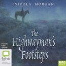 The Highwayman's Footsteps - Book