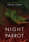 Night Parrot : Australia's Most Elusive Bird - eBook
