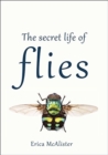 The Secret Life of Flies - Book