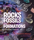 Rocks, Fossils and Formations : Discoveries Through Time - eBook