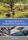 Ecoagriculture for a Sustainable Food Future - Book