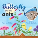 The Butterfly and the Ants - eBook