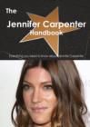 The Jennifer Carpenter Handbook - Everything You Need to Know about Jennifer Carpenter - Book