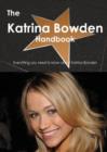 The Katrina Bowden Handbook - Everything You Need to Know about Katrina Bowden - Book
